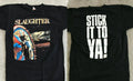 Vintage Slaughter - Stick It To Ya - 1990 Tour Concert T-Shirt, 90s Slaughter Ba