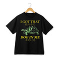 I Got That Dog In Me Turtle Funny Graphic Japanese Kanji T-Shirt Unisex