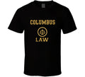 Columbus Law School Graduate T Shirt