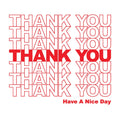 THANK YOU Have a Nice Day shirt Classic Shopping Bag Trendy Grocery t-shirt