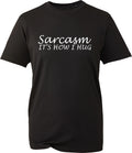Sarcasm It's How I Hug T Shirt Funny Sarcastic Slogan Unisex Mens Womens Tee