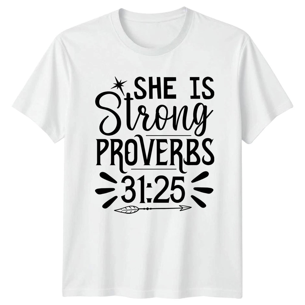 She Is Strong Proverbs 31 25 Womens T-Shirt Bible Verse Christian
