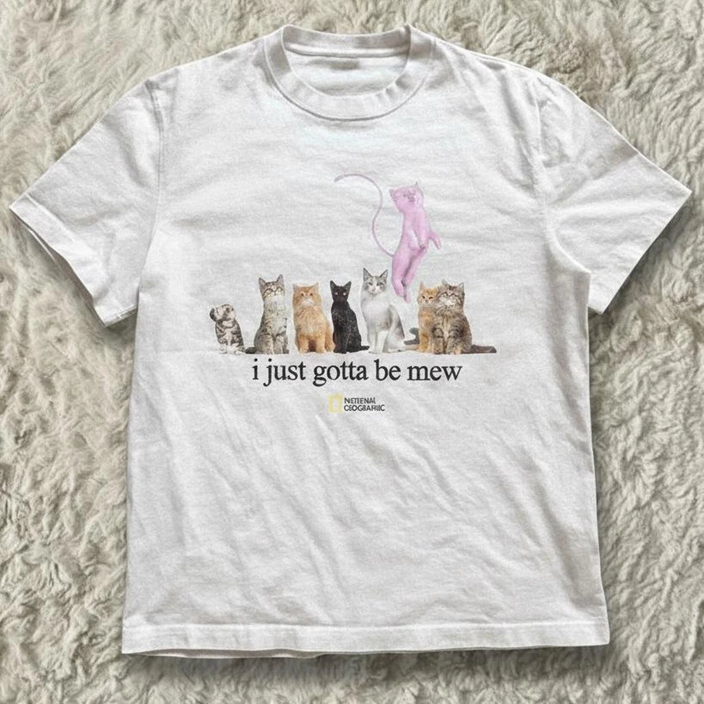 white kawaii cat graphic tee, i just gotta be mew reprint t-shirt