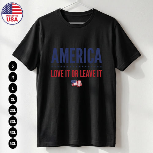 America Love It T Shirt 4th of July Patriotic USA Statement Gift S-5XL