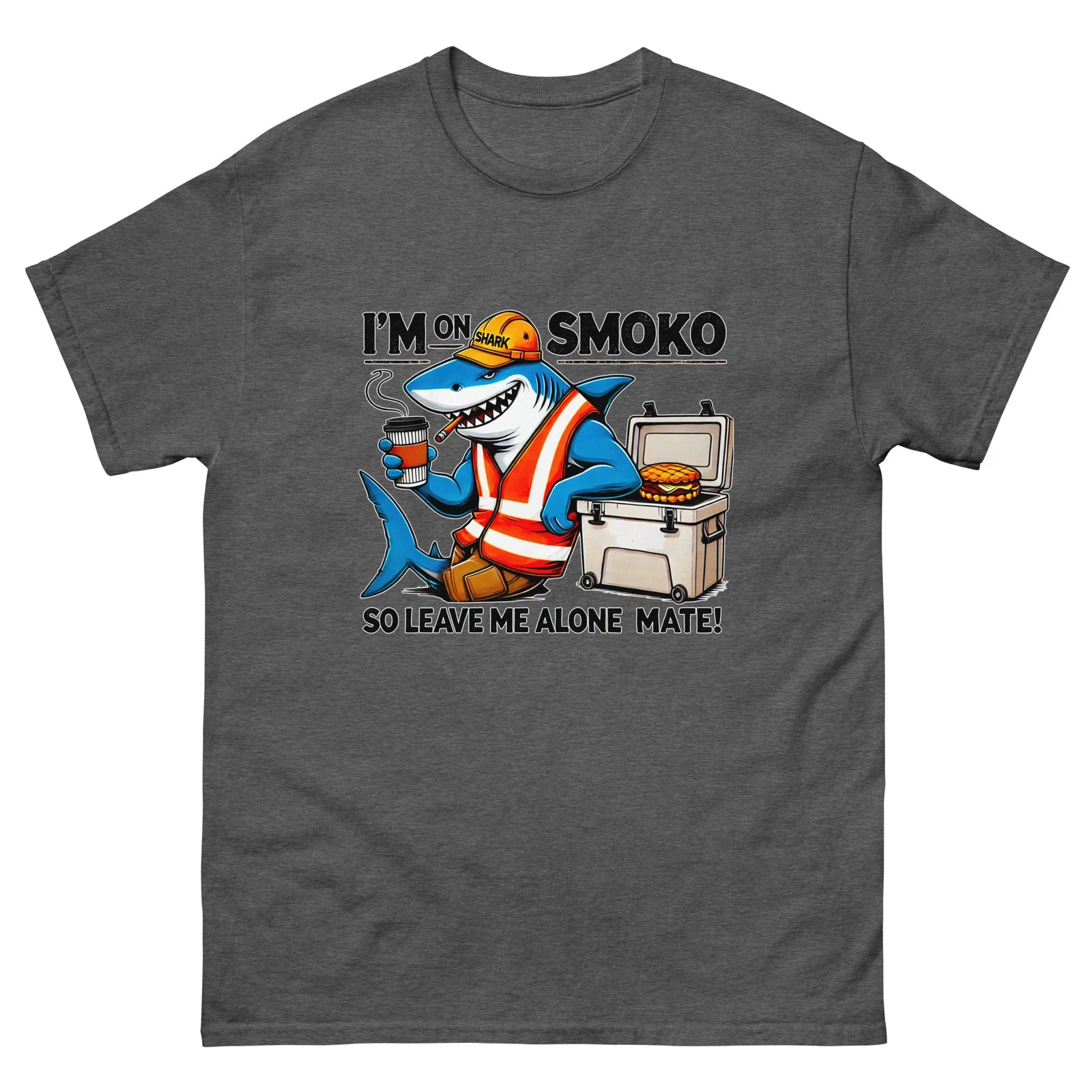 I'm On Smoko Shark Coffee Construction Fun T-Shirt