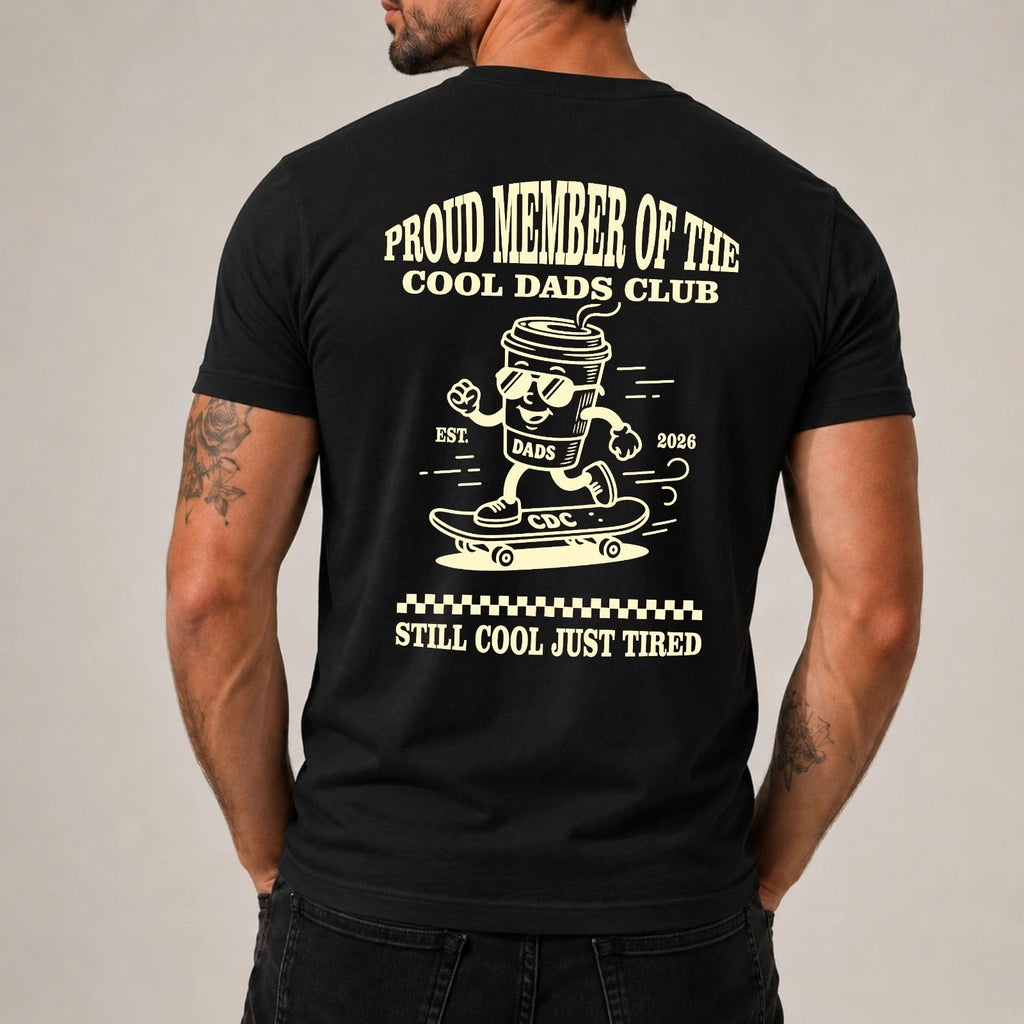 Cool Dads Club TShirt Dad Coffee Shirt Still Cool Just Tired Tee Dad Graphic Tee