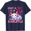 Cute Axolotl Just A Girl Who Loves Axolotls Girls Kids T-Shirt