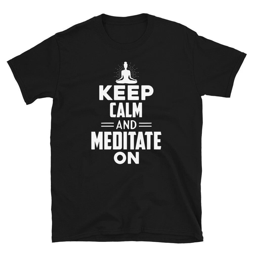 Keep Calm & Meditate On Sassy Sarcastic Yoga Joke
