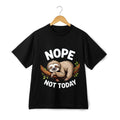 Enthusiast Sloth T-Shirt Nope Not Today Cartoon Animal Print Casual Wear
