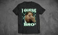 Jonah Hill “I Guess Bro” Meme T-Shirt – Funny Reaction Quote Tee – Unisex