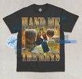 Hand Me The Keys T-Shirt Funny Drinking Racing Vehicle Joke Meme Graphic Shirt