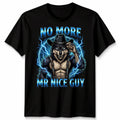 No More Mr Nice Guy Funny Alpha Wolf Meme Unhinged Brainrot Unisex Tshirt