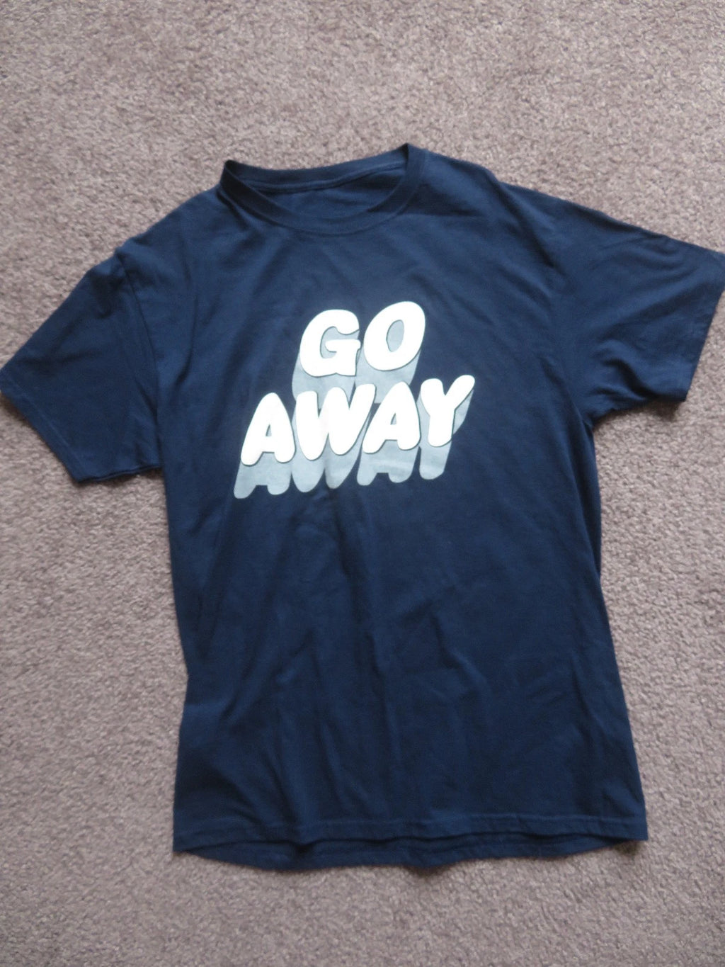 Go Away Sarcastic Funny Antisocial Introvert Saying T-Shirt Medium