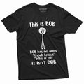 Men's Funny This is Bob. Bob Has No Arms T-Shirt Novelty Gifts Funny Shirt