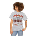 Coffee is the best morning motivation Tees, Unisex, Gift for her, Gift for him