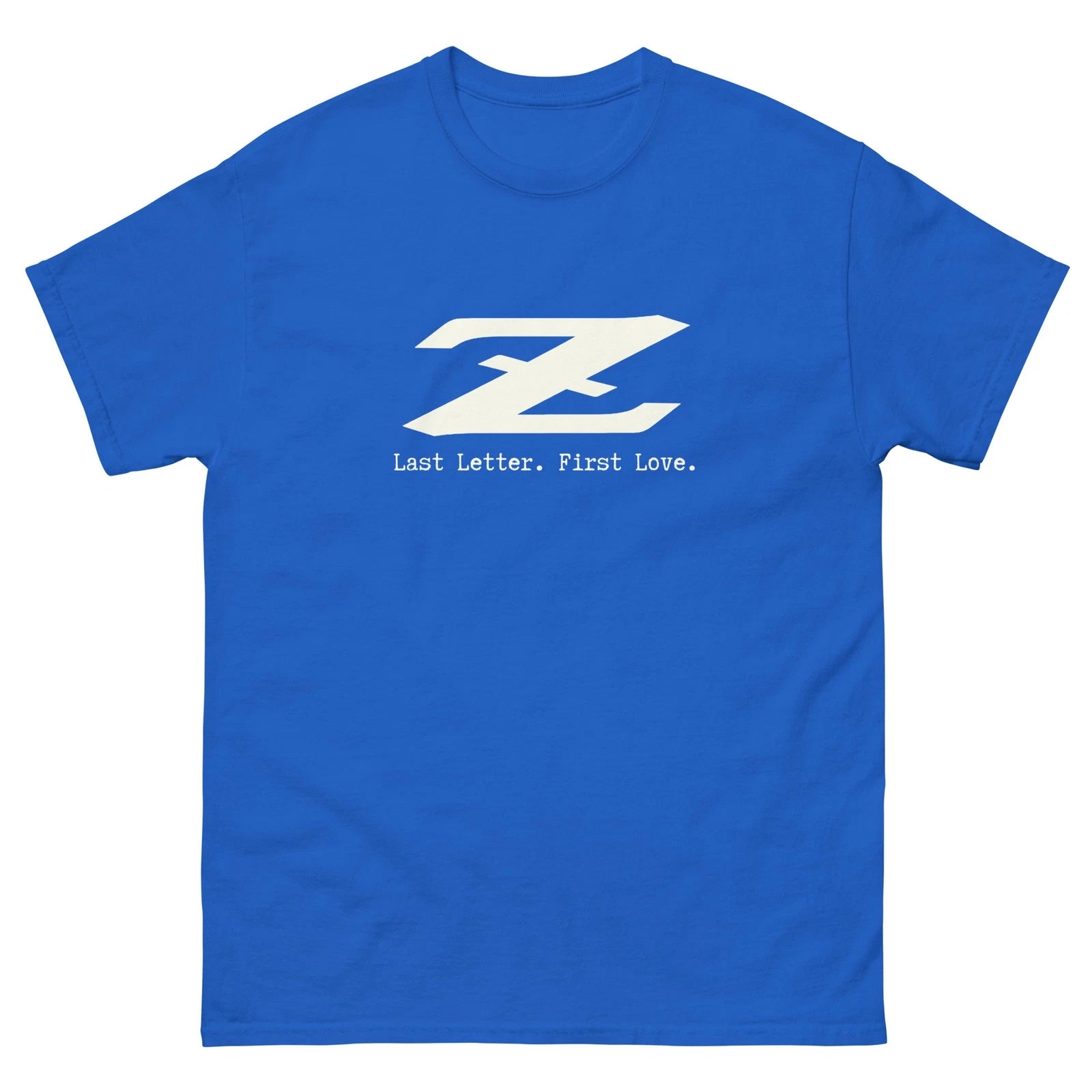 Z Last Letter First love Shirt Datsun 240z 260z 280z 400z Nissan Vintage T-Shirt