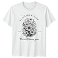 Consider How The Wildflowers Grow T-Shirt Christian Faith Gift For Him And Her
