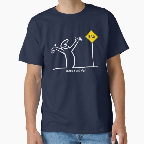 La Linea Bad Sign Classic T-Shirt