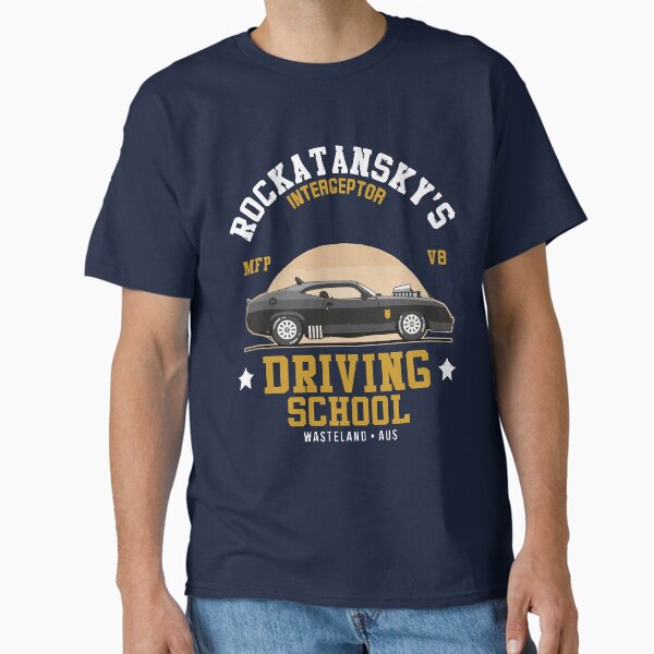 Gifts For Women Mad Max Rocktanskys Driving School Classic T-Shirt