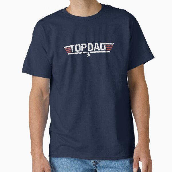 Top Dad Classic T-Shirt