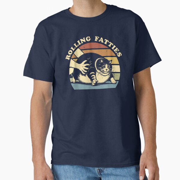 Rolling Fatties Cat Mom Dad Cute Fatty  Classic T-Shirt