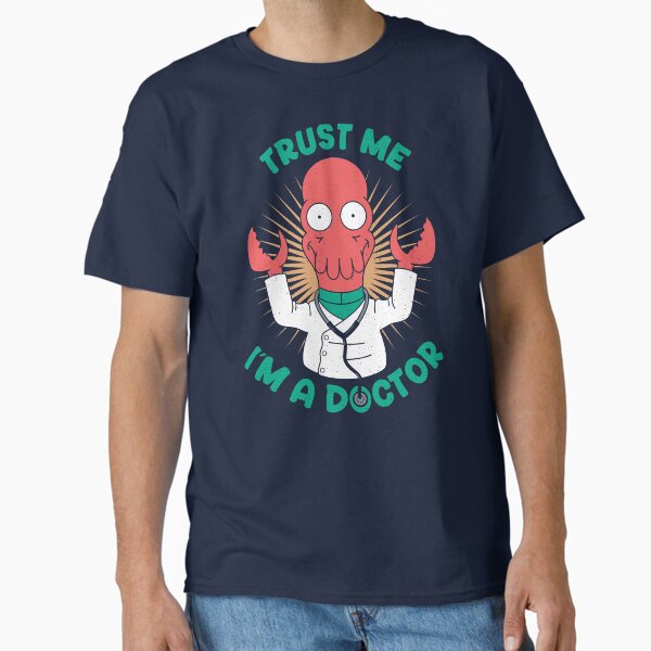 Trust me... Classic T-Shirt