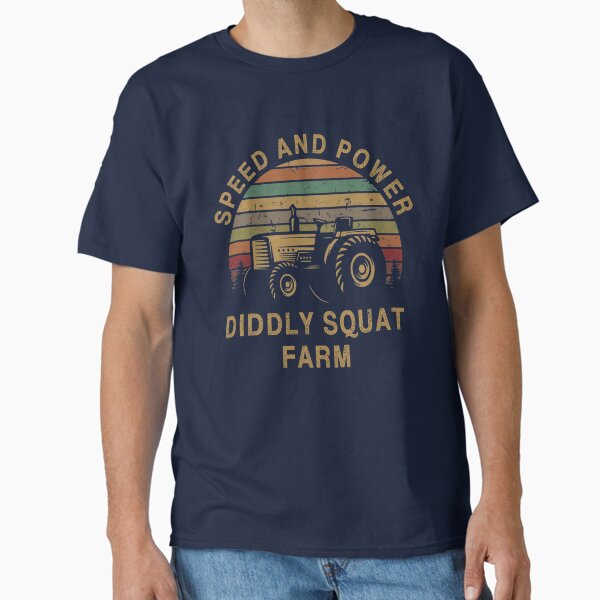 Speed And Power Diddly Squat Farm   Classic T-Shirt