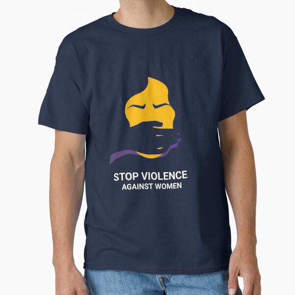 violence against women Classic T-Shirt