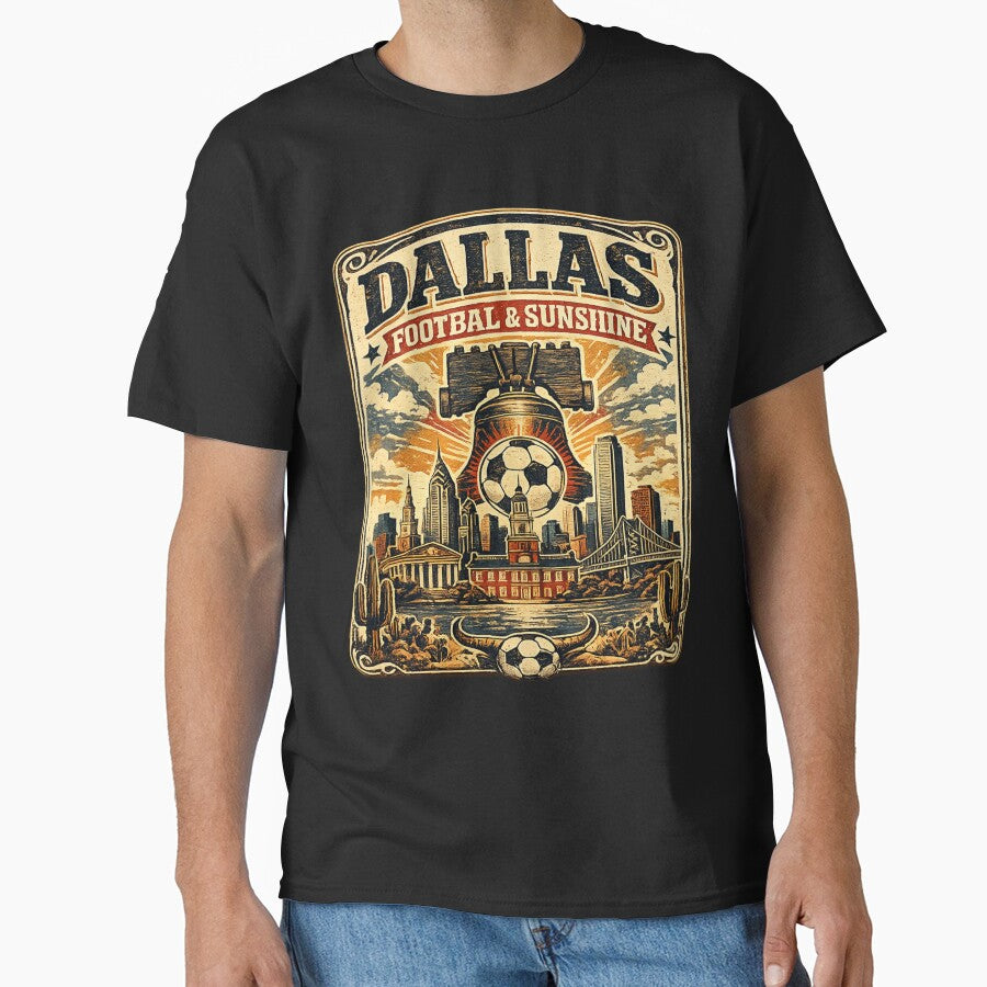 Dallas Football & Sunshine Retro Soccer Travel Shirt | Texas Sunset Skyline Match Day Fan Design by Globalcitytees