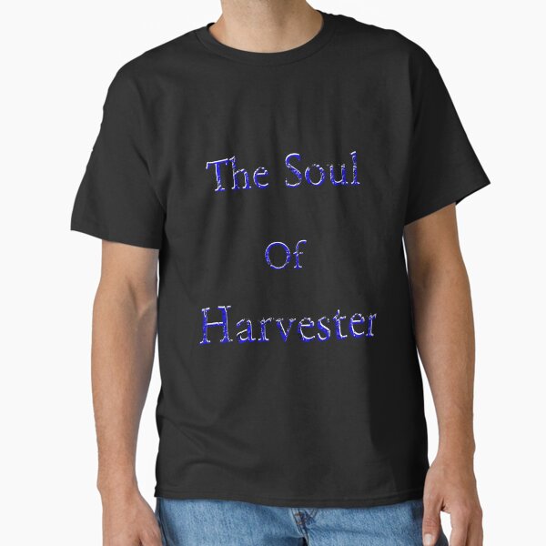The Soul Of Harvester Classic T-Shirt