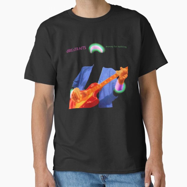 Dire Straits Money For Nothing  Classic T-Shirt