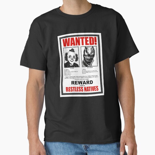 Restless Natives Classic T-Shirt