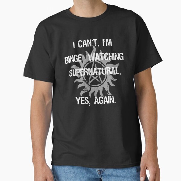 Supernatural Binge Watching Classic T-Shirt
