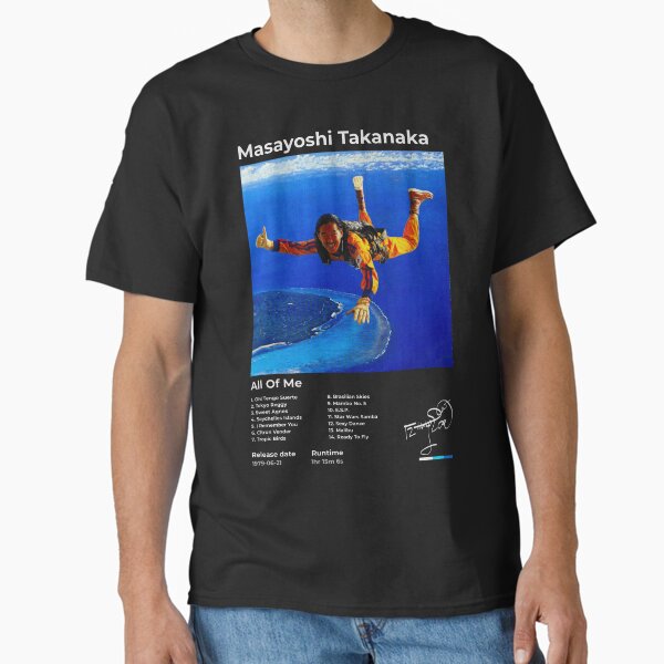 All Of Me - Masayoshi Takanaka Classic T-Shirt