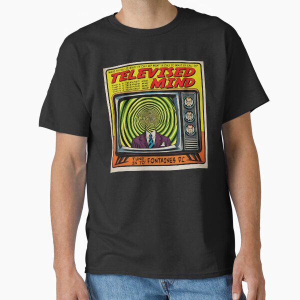 Televised Mind - Fontaines DC Classic T-Shirt