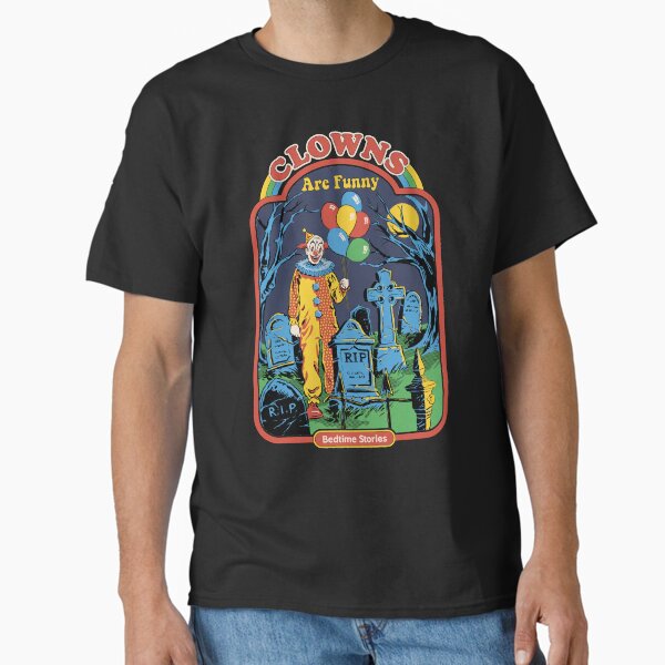 Clowns are Funny Classic T-Shirt