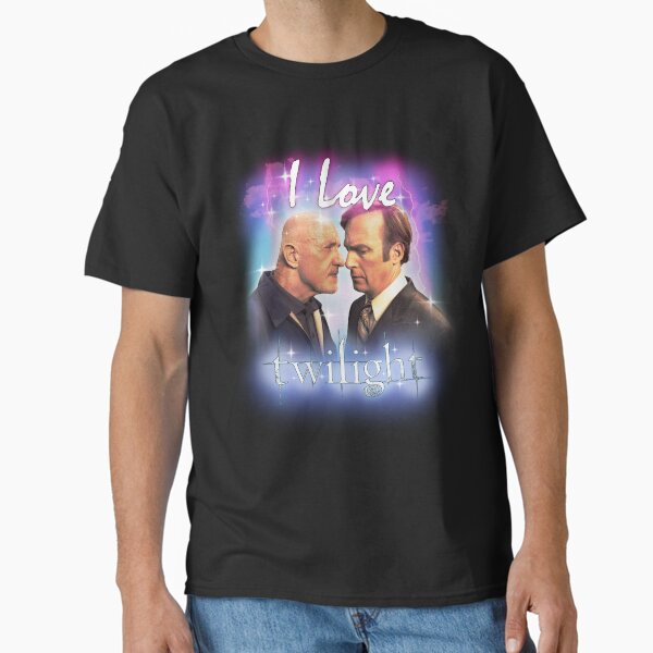 Saul Goodman and Mike Ehrmantraut I love Twilight  Classic T-Shirt