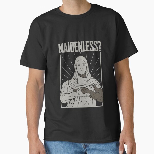 Maidenless  Classic T-Shirt
