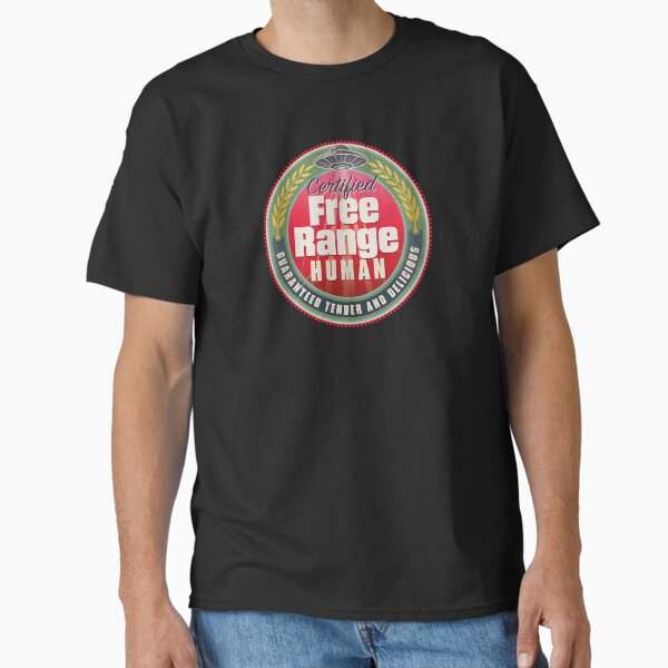 Certified Free Range Human â€“ Alien Abduction Badge Classic T-Shirt