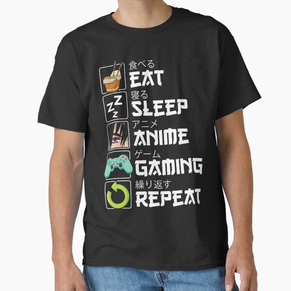 Eat Sleep Anime Gaming Repeat Kawaii Otaku Anime Manga Classic T-Shirt