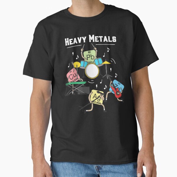 Heavy Metals Rock Chemistry Physics Periodic Table of Elements Classic T-Shirt