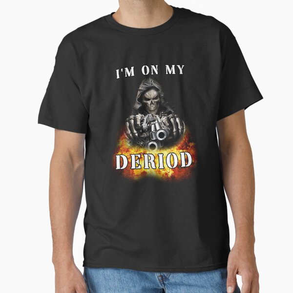 deriod for badass dih-vas (divas) Classic T-Shirt