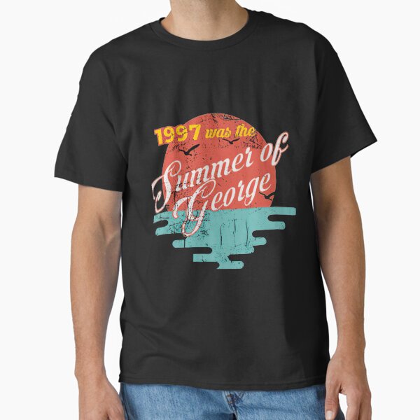 The Summer of George   Classic T-Shirt