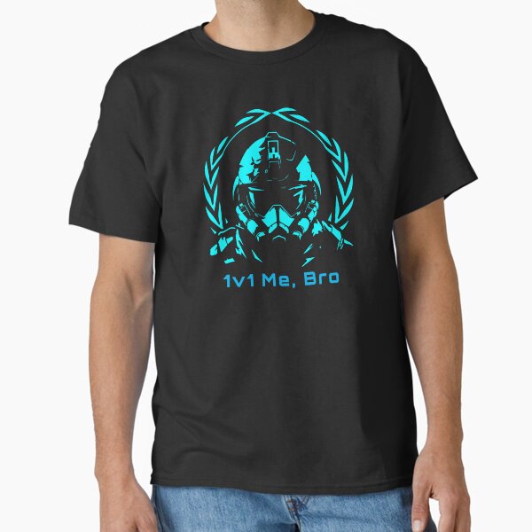1v1 Me, Bro Classic T-Shirt
