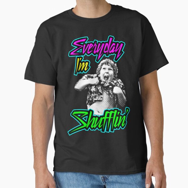 Every Day I'm (Truffle) Shufflin' Classic T-Shirt
