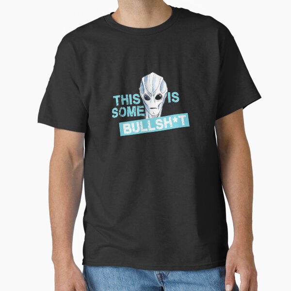 RESIDENT ALIEN - THIS IS SOME BULLSH*T Classic T-Shirt