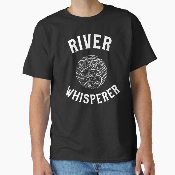 River Whisperer Kayaking Shirts Classic T-Shirt