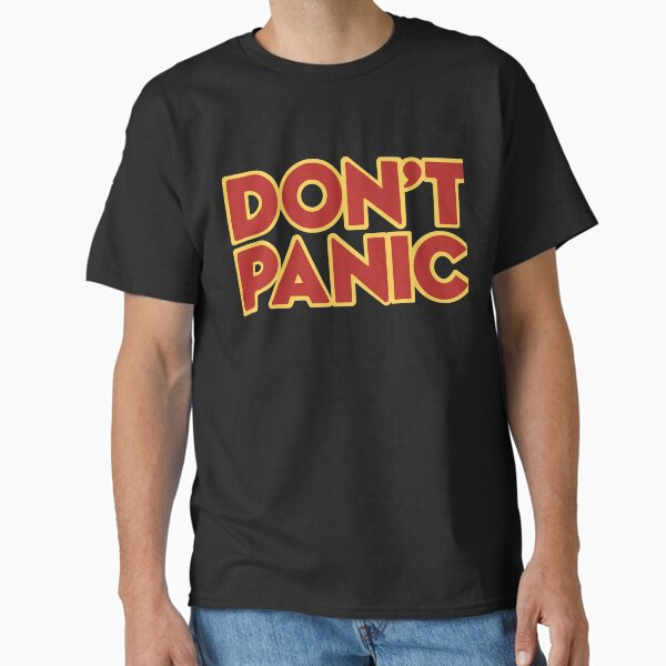 Hitchhiker Galaxy Don't Panic Classic T-Shirt