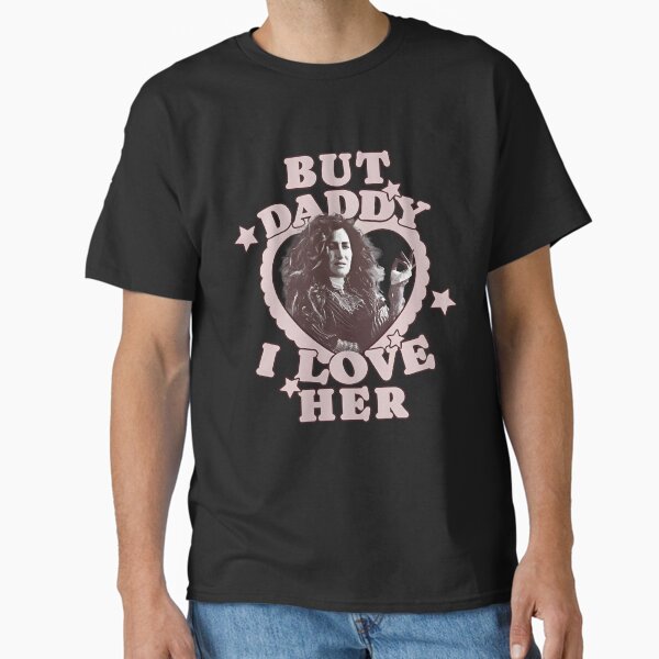 But daddy i love her Kathryn Hahn as Agatha Classic T-Shirt
