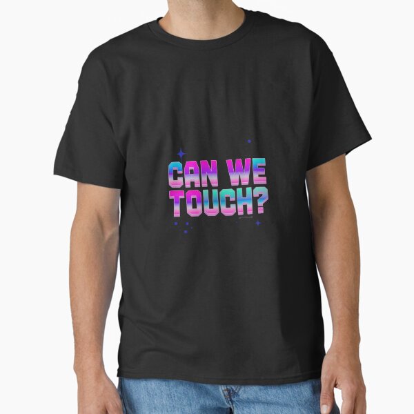 Can We Touch? Minimalist Connection Classic T-Shirt